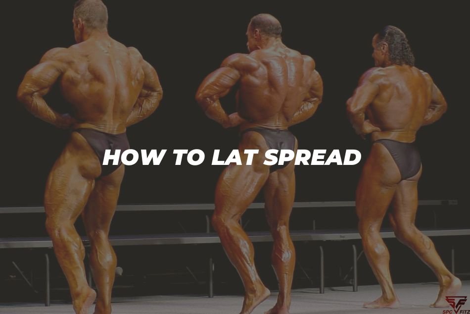 how to lat spread